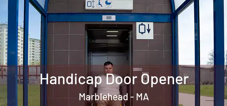  Handicap Door Opener Marblehead - MA