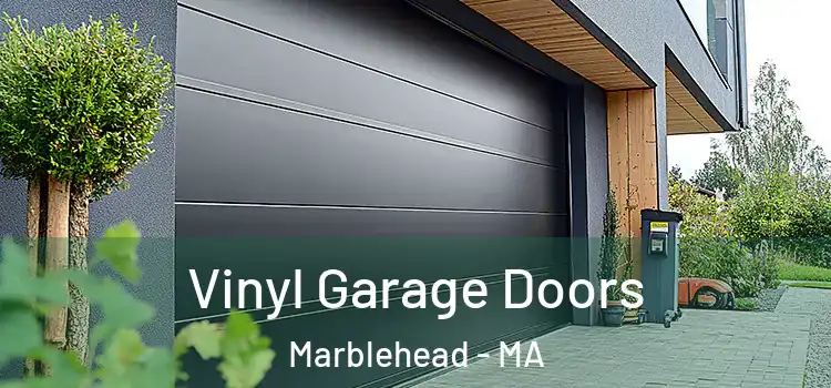  Vinyl Garage Doors Marblehead - MA